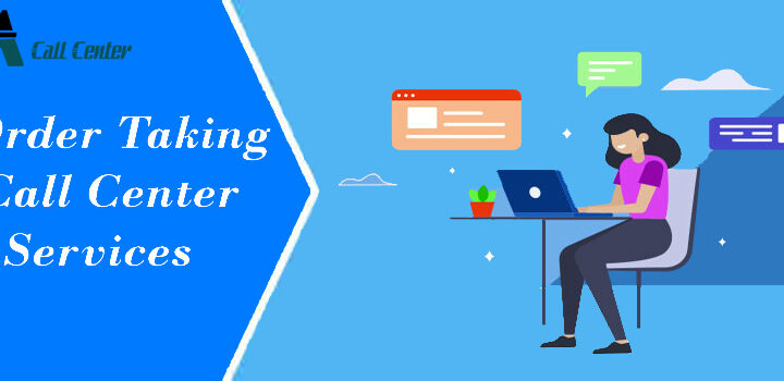 Order Taking Call Center Service