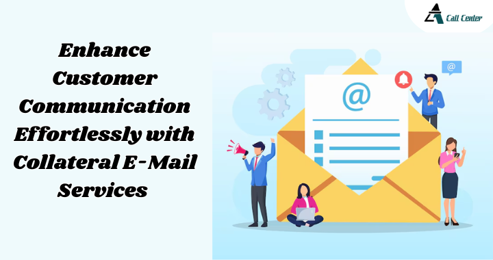 Collateral E-Mail services