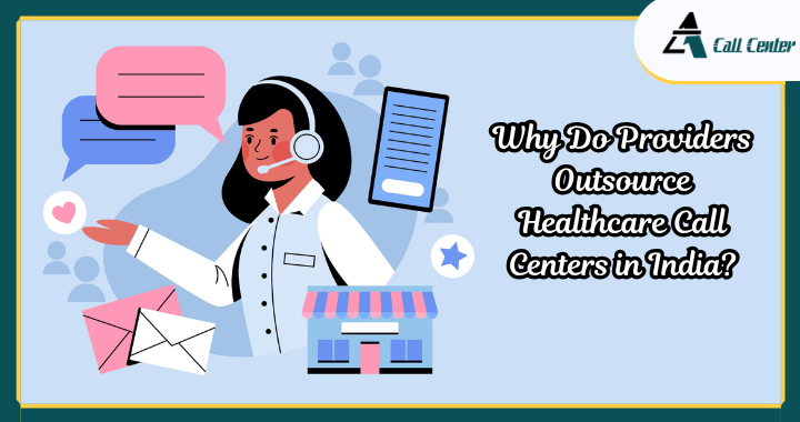 outsource healthcare call center